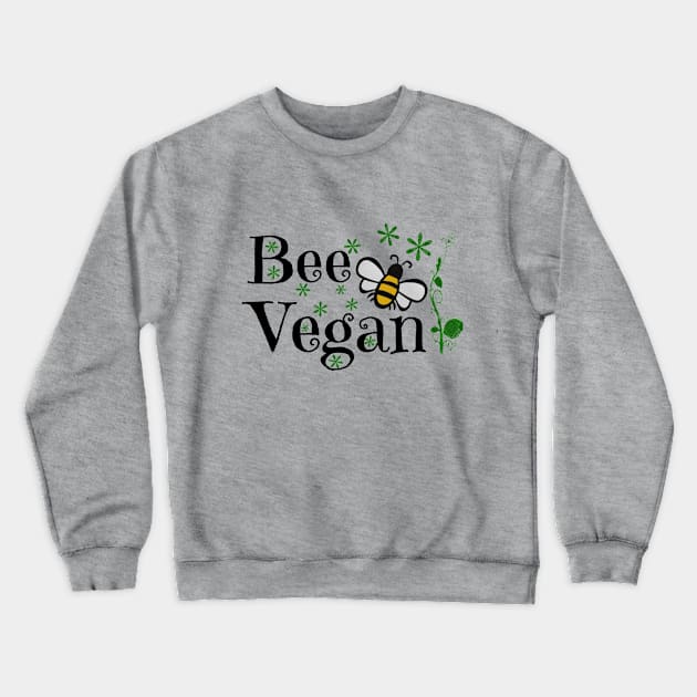 Bee Vegan Crewneck Sweatshirt by Babaloo